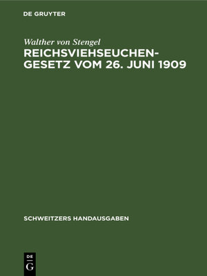 cover image of Reichsviehseuchengesetz vom 26. Juni 1909